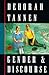 Gender and Discourse by Deborah Tannen
