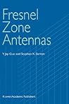 Fresnel Zone Antennas Fresnel Zone Antennas