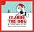 Claude the Dog: A Christmas...