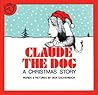 Claude the Dog by Dick Gackenbach