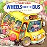 The Wheels on the Bus (Pudgy Board Book)