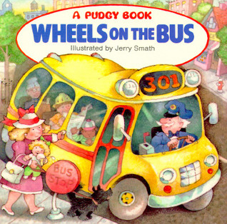 The Wheels on the Bus (Pudgy Board Book)