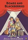 Bombs and Blackberries - A World War Two Play (Plays)