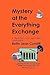 Mystery at the Everything Exchange: A Pierre Perro and Captain Blend Investigation (Mysteries with Pierre Perro and Captain Blend)