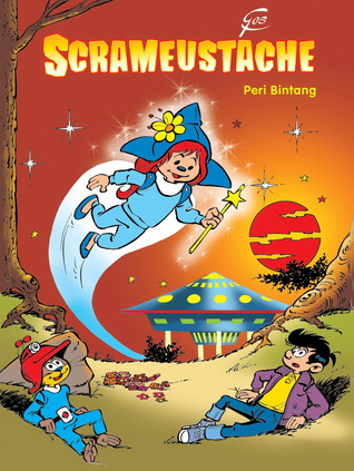 Peri Bintang (Le Scrameustache, #38)
