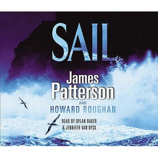 Sail: A Boat is Lost, But Then Comes a Message---The Dunne Family is Alive: unabridged on 7 CDs in hard, vinyl box