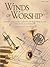 Winds of Worship: Piano/Score