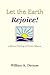 Let the Earth Rejoice by William A. Dyrness