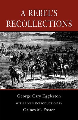 A Rebel's Recollections (Paperback)