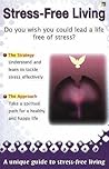 Stress-Free Living