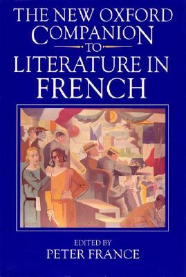 The New Oxford Companion to Literature in French (Hardcover)