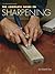 The Complete Guide to Sharpening by Leonard Lee