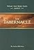 What the Bible Says about the Tabernacle: Its Message for Today (Outline Bible)