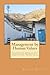 Management by Human Values: Struggle, Man the real man, The power of mind over matter,Counselling,Warning of Nature, Human Values, Work Culture,