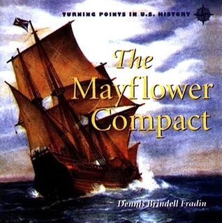 The Mayflower Compact (Turning Points in U.s. History)