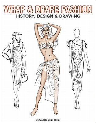 Wrap & Drape Fashion (Paperback)
