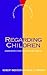 Regarding Children by Herbert Anderson