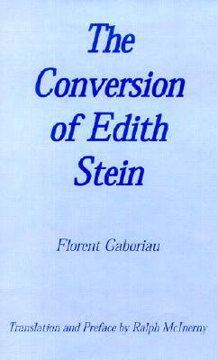 The Conversion of Edith Stein (Hardcover)