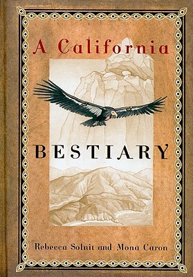 A California Bestiary (Hardcover)