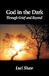 God in the Dark by Luci Shaw