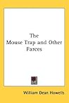 The Mouse Trap and Other Farces