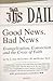 Good News, Bad News by C. John McCloskey