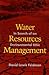 Water Resources Management by David Lewis Feldman