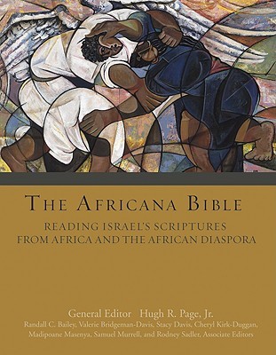 The Africana Bible: Reading Israel's Scriptures from Africa and the African Diaspora (Hardcover)