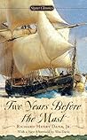 Two Years Before the Mast by Richard Henry Dana Jr.