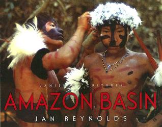 Vanishing Cultures: Amazon Basin (Paperback)