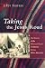 Taking the Jesus Road: The ...