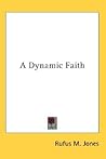 A Dynamic Faith