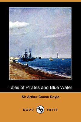 Tales Of Pirates And Blue Water (Paperback)