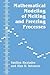Mathematical Modeling Of Melting And Freezing Processes