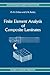 Finite Element Analysis of Composite Laminates (Solid Mechanics and Its Applications, 7)
