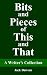 Bits And Pieces of This And That by Jack Dawson