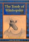 The Tomb of Hatshopsitu (BCP Egyptology)