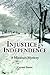 Injustice in Independence: A Missouri Mystery