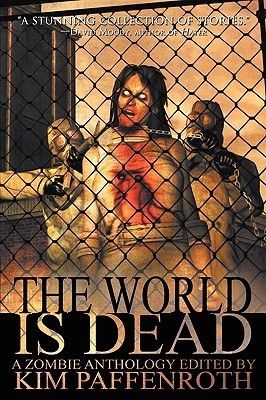 The World Is Dead (Paperback)