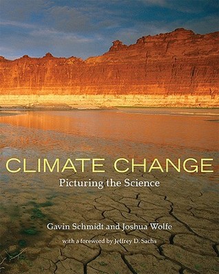Climate Change: Picturing the Science (Paperback)