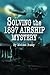 Solving the 1897 Airship My...