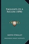 Thoughts Of A Recluse (1898)