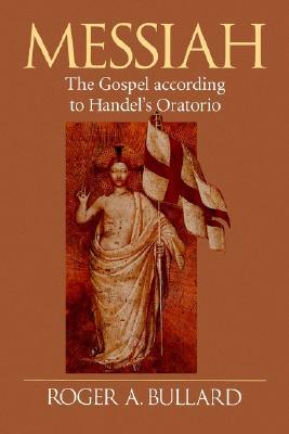 Messiah: The Gospel according to Handel's Oratorio (Paperback)