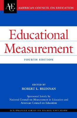 Educational Measurement (Ace Praeger Series on Higher Education)