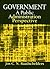 Government: A Public Administration Perspective: A Public Administration Perspective