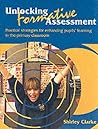 Unlocking Formative Assessment: Practical Strategies for Enhancing Pupils' Learning in the Primary Classroom