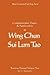 Comprehensive Theory & Applications of Wing Chun Sui Lum Tao: Training Manuel