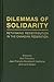 Dilemmas of Solidarity by Sujit Choudhry