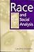 Race and Social Analysis