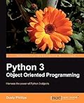 Python 3 Object Oriented Programming